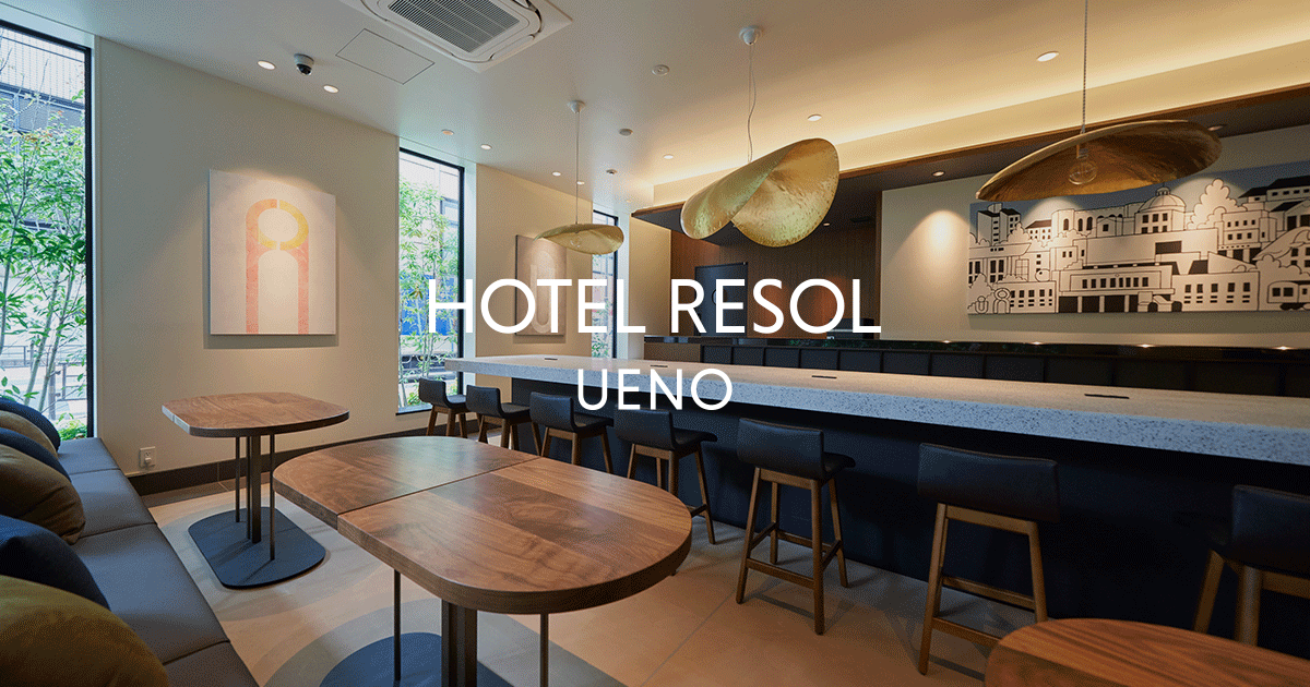 HOTEL RESOL UENO